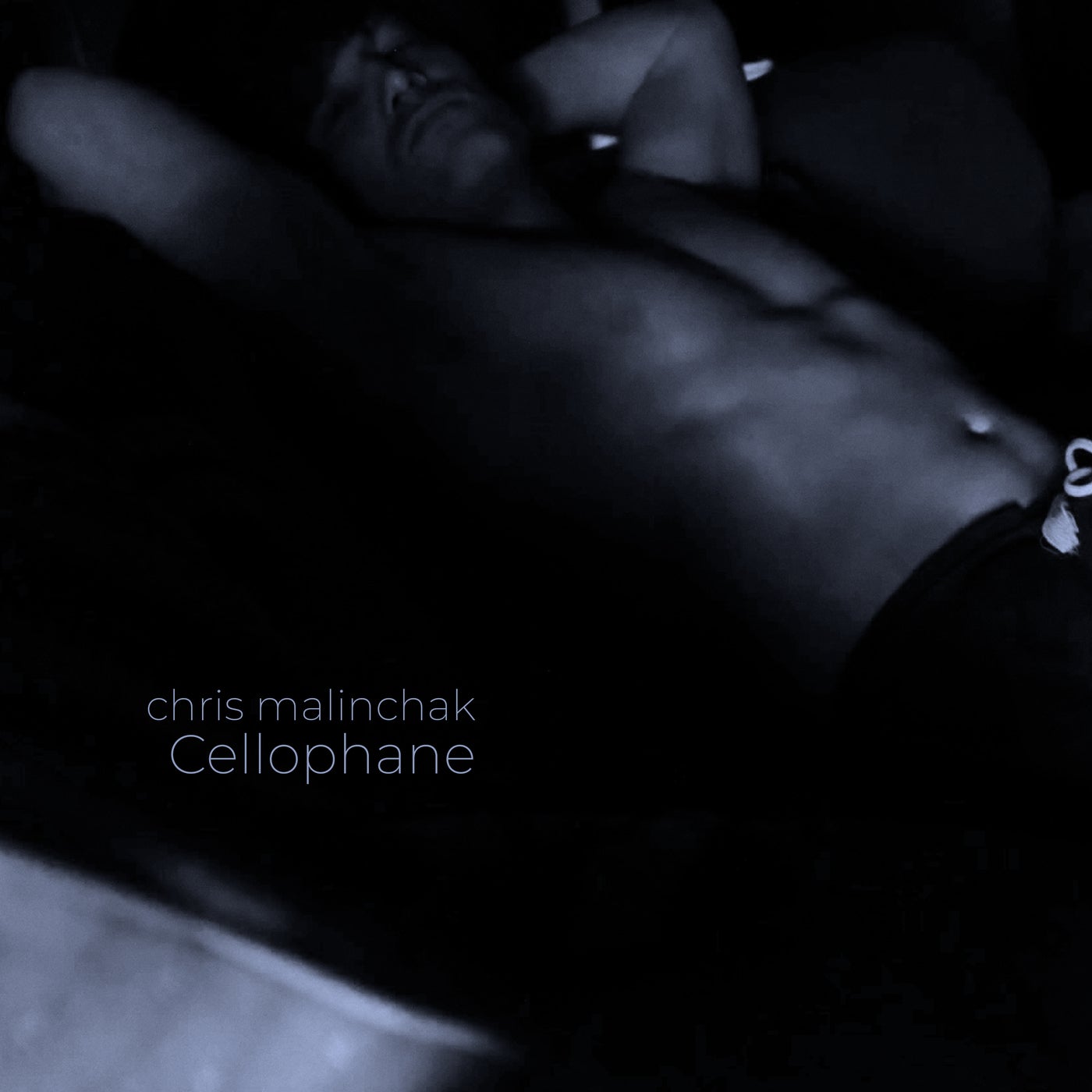 Chris Malinchak - Cellophane [UL02572]